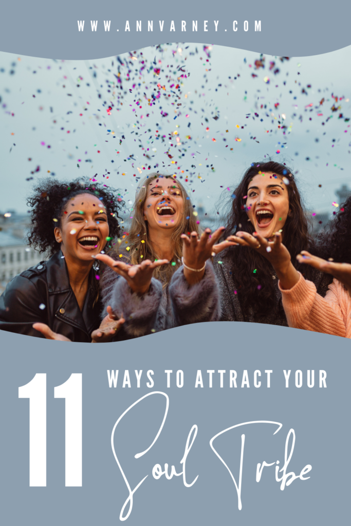 11 ways to attract your soul tribe