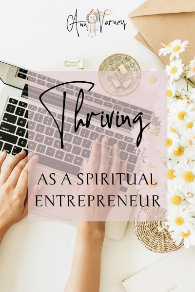 Thriving as a spiritual entrepreneur